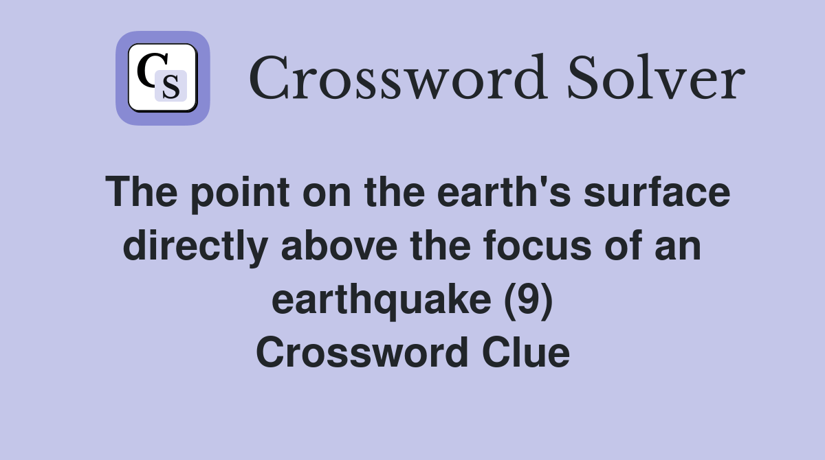 The point on the earth's surface directly above the focus of an
